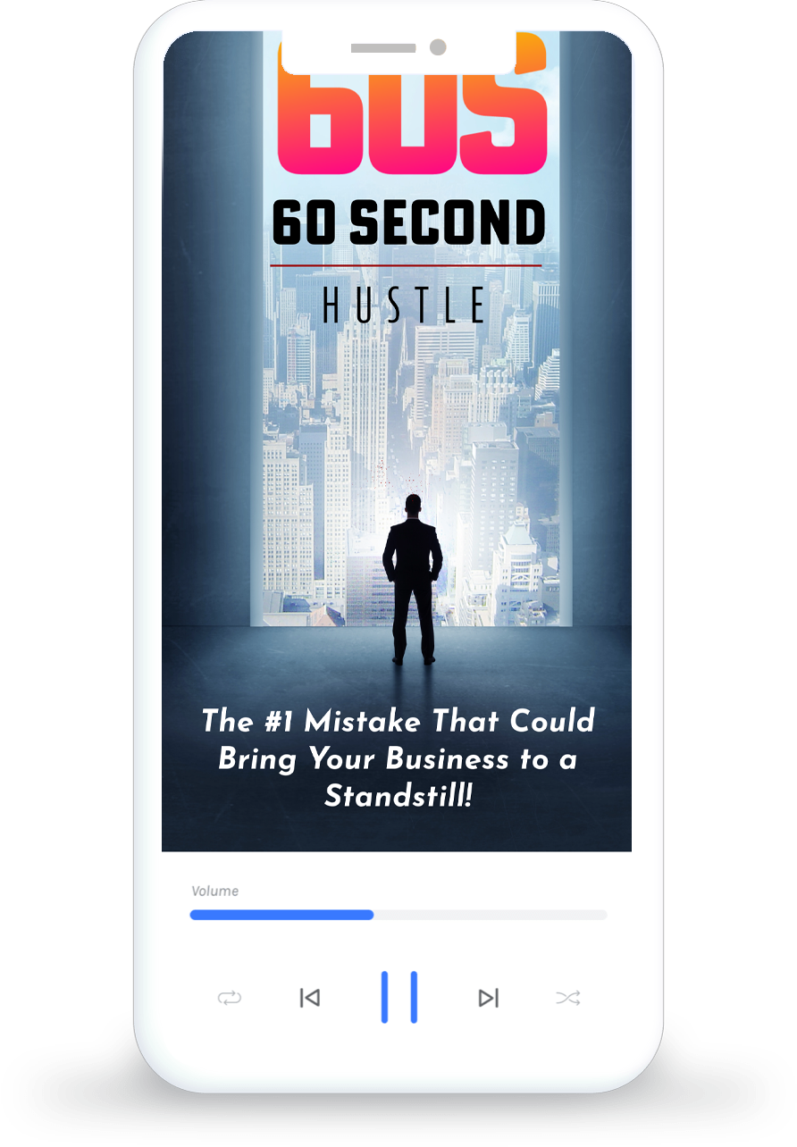 60 Second Hustle V1a1 60 Second Business Hustle on the Go!